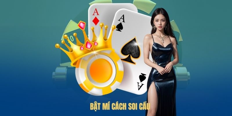 cách soi cầu baccarat